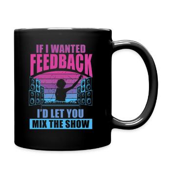 Si je voulais un ingénieur du son en retour - Mug uni - noir - Droite