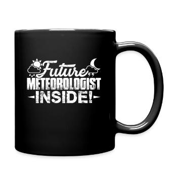 Meteorologist Future Meteorologist Inside - Full Colour Mug - black - Right