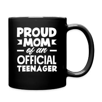 Proud mom of an official teenager 13. - Full Colour Mug - black - Right