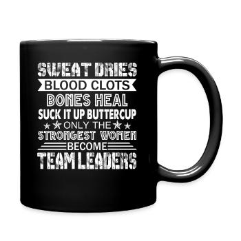 Strongest Women Become Team Leaders - Full Colour Mug - black - Right