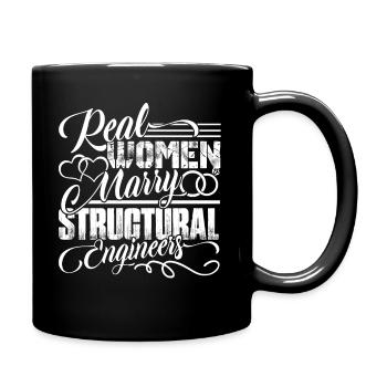 Real Women Marry Structural Engineers - Full Colour Mug - black - Right