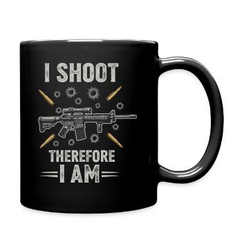 Ich schieße, also bin ich. - Tasse einfarbig - Schwarz - Rechts