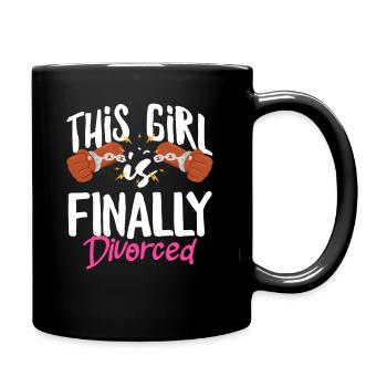 This girl is finally divorced - Full Colour Mug - black - Right