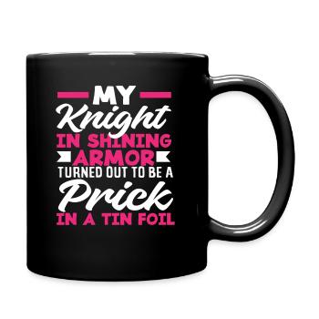 Knight In Shining Armor Becomes An Asshole - Full Colour Mug - black - Right
