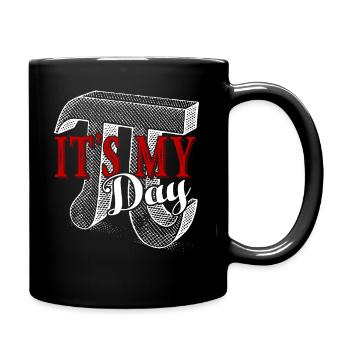 Pi Day Pi Day It's My Day - Full Colour Mug - black - Right