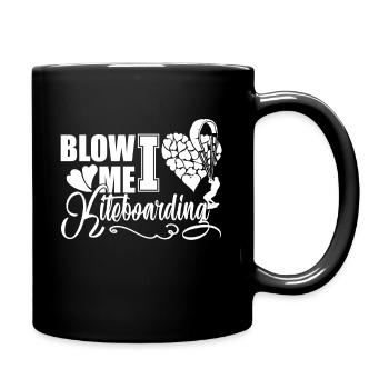 Kiteboarding Blow me I Love Kiteboarding - Full Colour Mug - black - Right