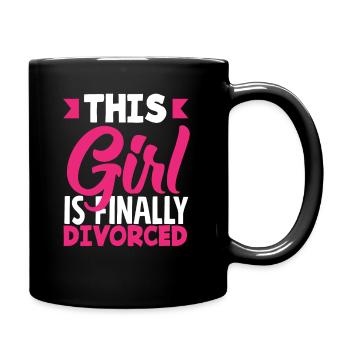 This Girl Is Finally Divorced Celebrate - Full Colour Mug - black - Right