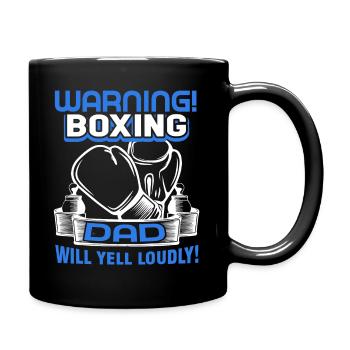 Boxing Boxing Dad Will Yell Loudly - Full Colour Mug - black - Right