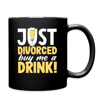 Je viens de divorcer Achetez-moi un verre Divorce - Mug uni - noir - Droite