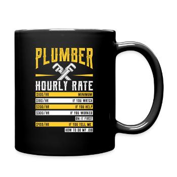 Plombier drôle taux horaire bricoleur plombier - Mug uni - noir - Droite