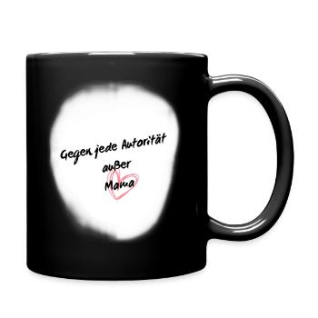 Against any authority except Mom 1 - Full Colour Mug - black - Right