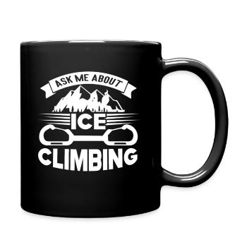 Ask Me About Climbing - Full Colour Mug - black - Right