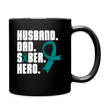 Husband Dad Sober Hero Addiction Recovery - Full Colour Mug - black - Right