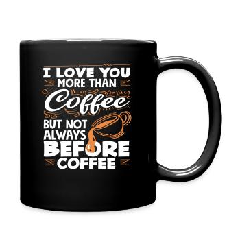 Amateur de café : je t'aime plus que le café - Mug uni - noir - Droite