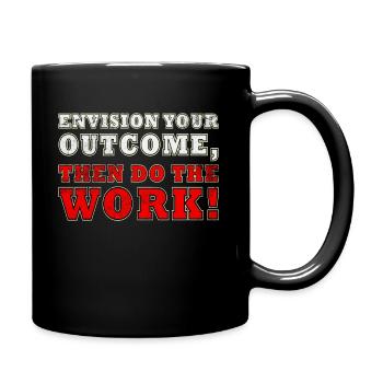 Imaginez votre résultat, puis faites le travail - Mug uni - noir - Droite