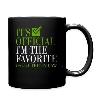 I'm The Favorite Daughter-In-Law - Full Colour Mug - black - Right