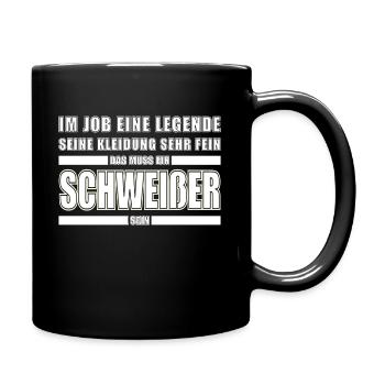 Schweißer Schweißen Beruf Schweisser Handwerker - Tasse einfarbig - Schwarz - Rechts