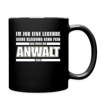 Jura Anwalt Beruf Spruch Geschenk - Tasse einfarbig - Schwarz - Rechts