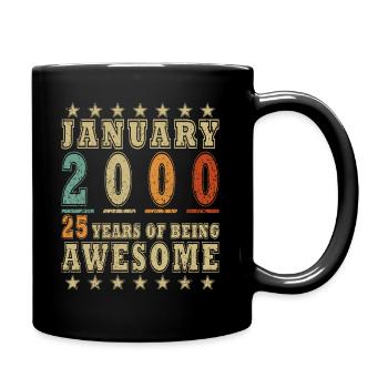Januar 2000 Geburtstag Januar 2000 Geschenk 2000 - Tasse einfarbig - Schwarz - Rechts