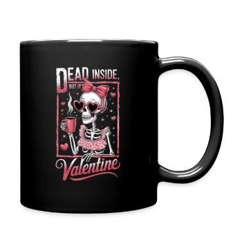 Dead inside but it's Valentine - Full Colour Mug - black - Right