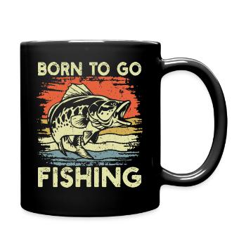 Born to Go Angeln Retro Barsch Fisch Liebhaber - Tasse einfarbig - Schwarz - Rechts