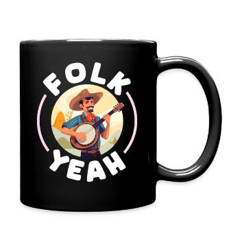 Folk Yeah American Folk Music Banjo Player - Tasse einfarbig - Schwarz - Rechts