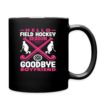 Hello Field Hockey Players Season Bye Bye Friend - Full Colour Mug - black - Right
