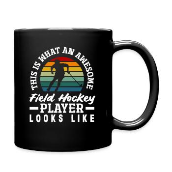 So Sieht Ein Toller Feldhockeyspieler Aus - Tasse einfarbig - Schwarz - Rechts