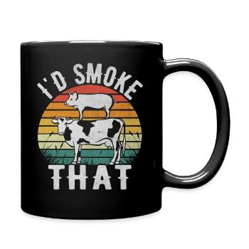 I'd Smoke That - Lustiger BBQ- und Grillliebhaber - Tasse einfarbig - Schwarz - Rechts