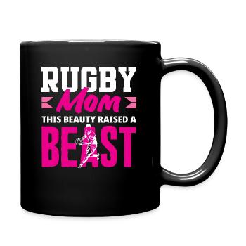 Rugby Spieler Mama Erhob Diese Schönheit - Tasse einfarbig - Schwarz - Rechts