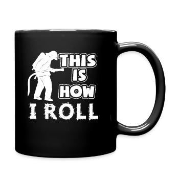 Firefighter This Is How Firefighter Roll - Full Colour Mug - black - Right