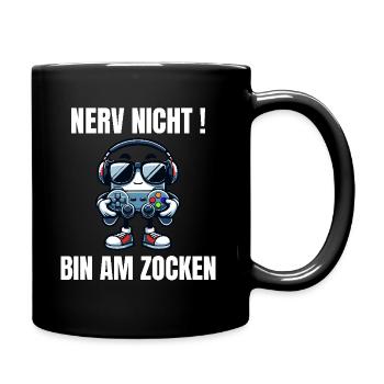 Lustiges Gaming Design Nerv nicht! Bin am Zocken - Tasse einfarbig - Schwarz - Rechts