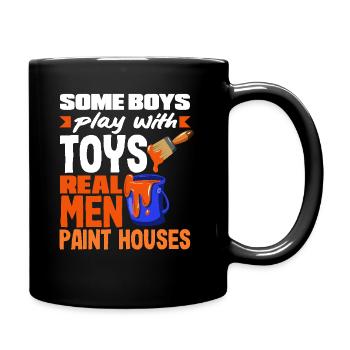 Some guys play painter, real men paint - Full Colour Mug - black - Right