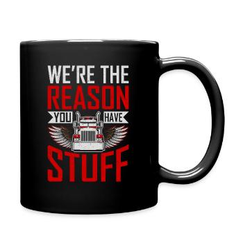 Trucker Spruch Lustig – Transport Logistik Humor - Tasse einfarbig - Schwarz - Rechts