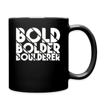Bouldering Bold Bolder Boulderer - Full Colour Mug - black - Right