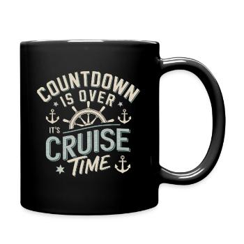 Cruise Time | Countdown | Cruise - Full Colour Mug - black - Right