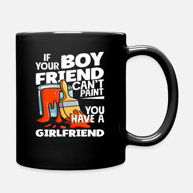 Wenn Dein Freund Kein Maler Ist - Tasse einfarbig - Schwarz