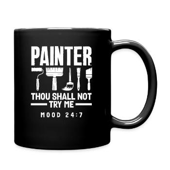 Maler Thou Shall Not Try Me Mood 24/7 - Full Colour Mug - black - Right