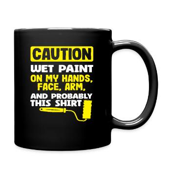 Attention aux peintres Peinture humide partout - Mug uni - noir - Droite