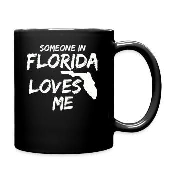 Someone In Florida Loves Me - Full Colour Mug - black - Right