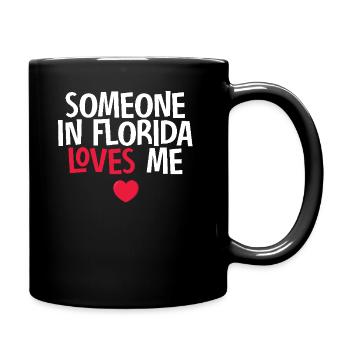 Someone In Florida Loves Me - Full Colour Mug - black - Right