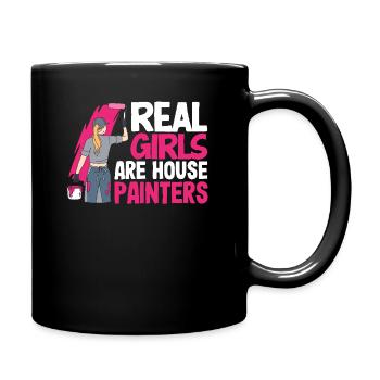 Real Girls Are House Painters - Full Colour Mug - black - Right