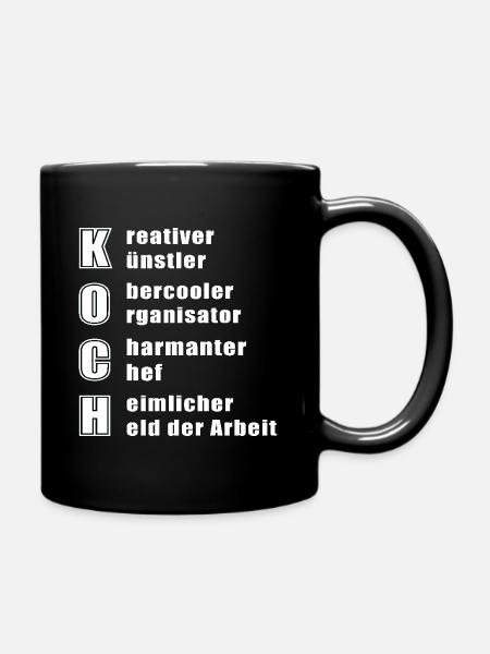 Koch Köche Kochen Koch Humor Koch Spruch - Tasse einfarbig - Schwarz