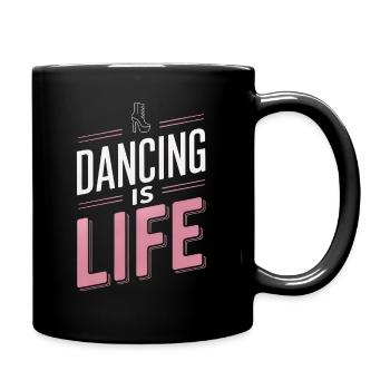 Dancing Is Life - Full Colour Mug - black - Right