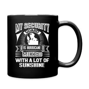 Security Guard My Security Guard Is Hurricane - Full Colour Mug - black - Right