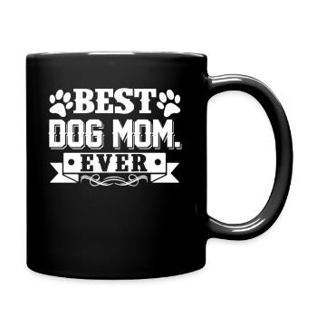 Mother's Day Best Dog mom Ever - Full Colour Mug - black - Right