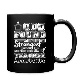 Teacher Assistant God Made Teacher Assistants - Full Colour Mug - black - Right