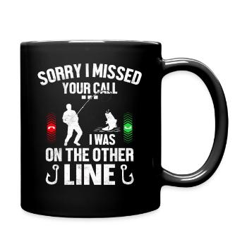 Sorry Can't Talk I Was On The Other Line - Tasse einfarbig - Schwarz - Rechts