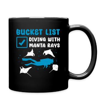 Bucket List Diving With Manta Rays Pacific Deep - Tasse einfarbig - Schwarz - Rechts