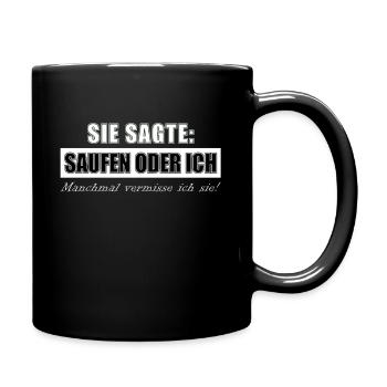 Sie sagte Lecker Bierchen oder ich Party Design - Tasse einfarbig - Schwarz - Rechts